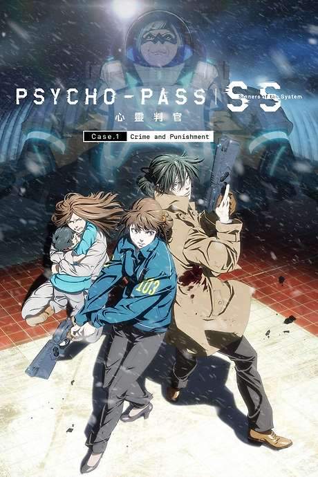 Psycho-Pass: Sinners of the System - Case.1 Crime and Punishment